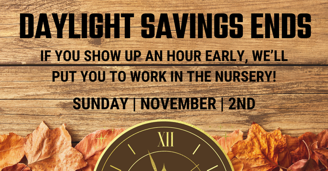 Daylight Savings Ends
