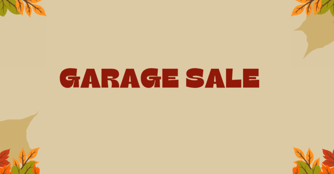 GARAGE SALE TODAY!  image