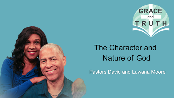 The Character and Nature of God
