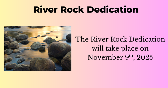 River Rock Dedication