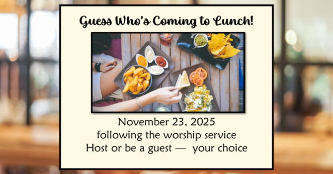 Guess Who's Coming to Lunch