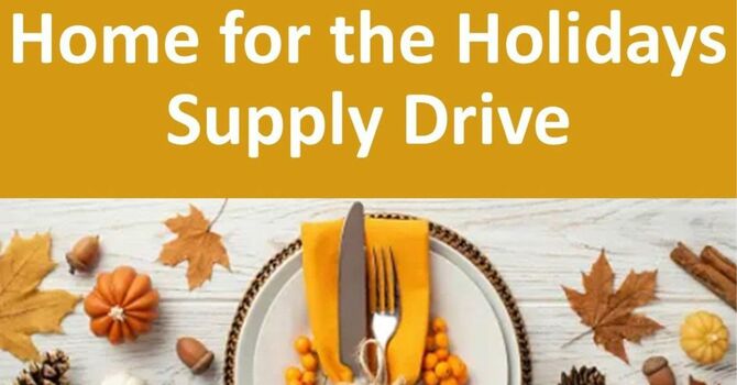 Home For The Holidays Kitchen Supply Drive