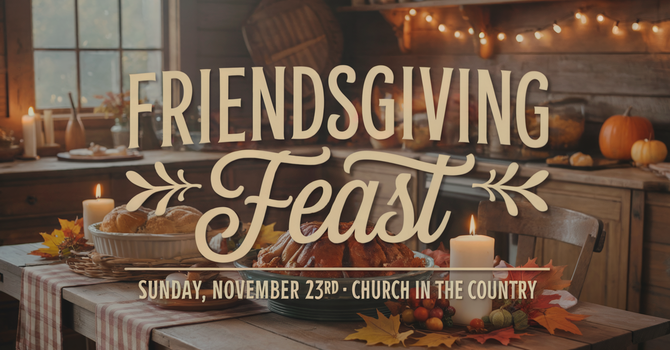 Friendsgiving Feast