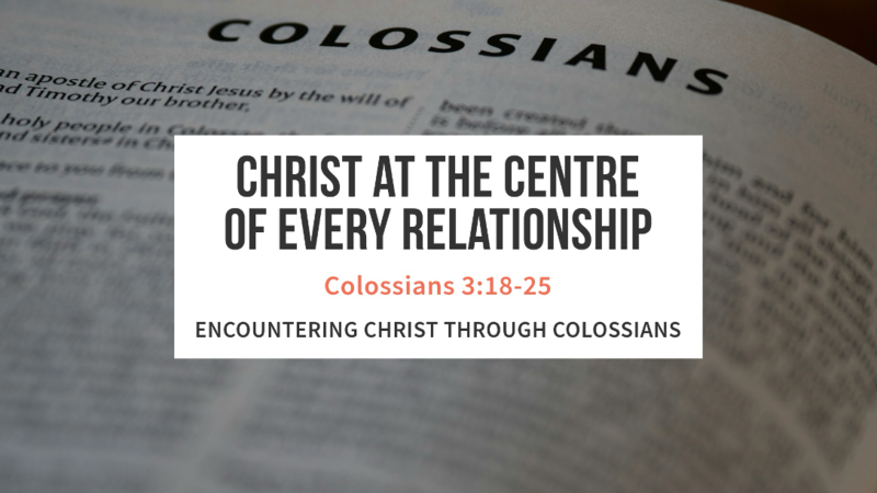 Christ at the Center of Every Relationship