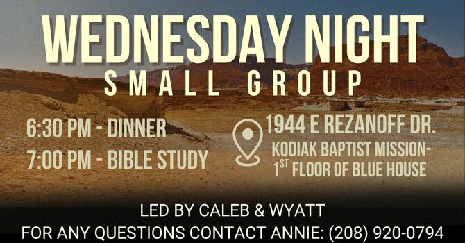 Wednesday Night Small Group