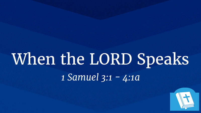 When the Lord Speaks