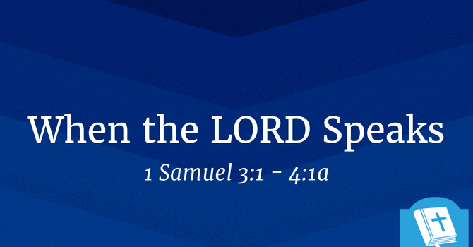 When the Lord Speaks