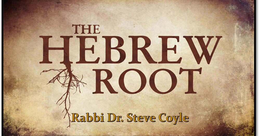 The Hebrew Root
