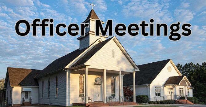 Officer Meetings