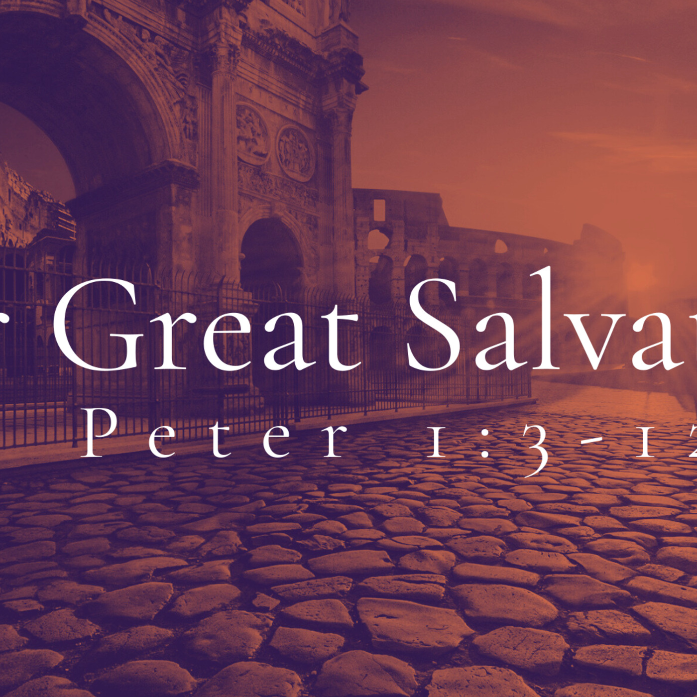 Our Great Salvation - Part 1 episode artwork
