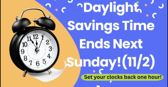 Daylight Savings Time Ends 11/2 image