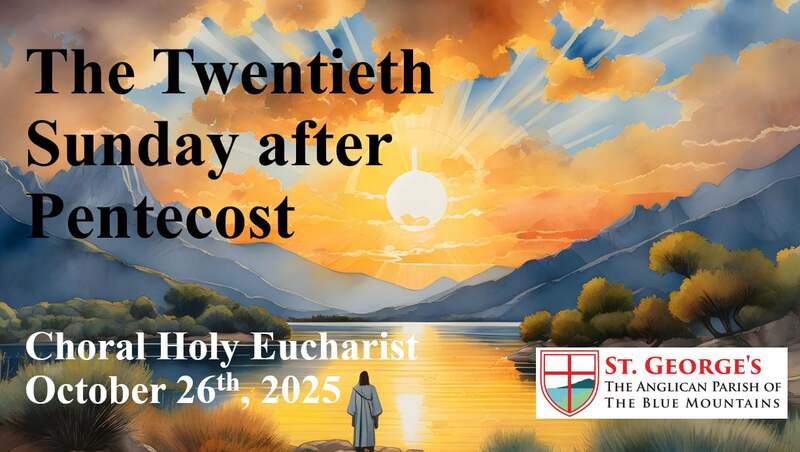 The 20th Sunday After Pentecost