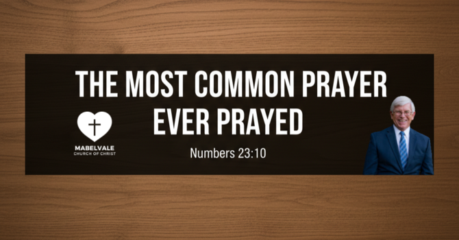 THE MOST COMMON PRAYER EVER PRAYED
