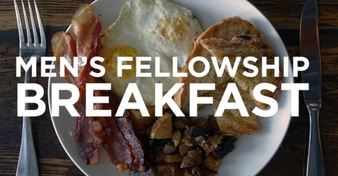 Men's Fellowship Breakfast