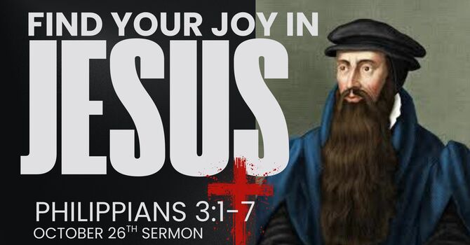 Find your Joy in Jesus | Philippians 3:1-7 image