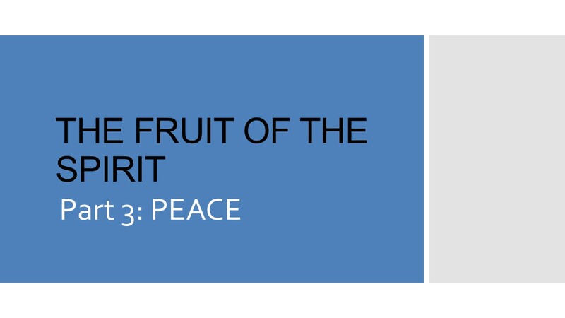 The Fruit of the Spirit