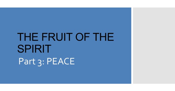 The Fruit of the Spirit