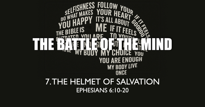 7. The Helmet of Salvation