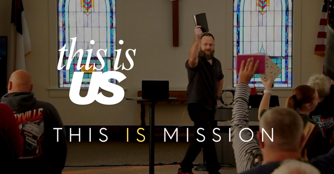 Week 3: This Is Us: This is Mission