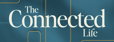 The Connected Life