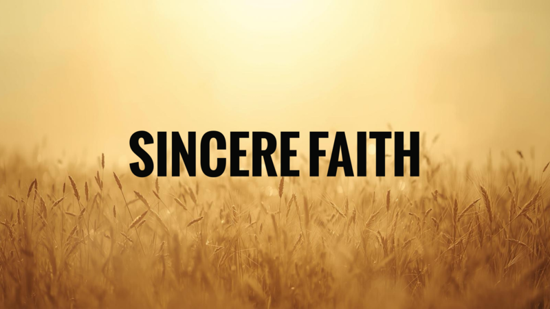Sincere Faith