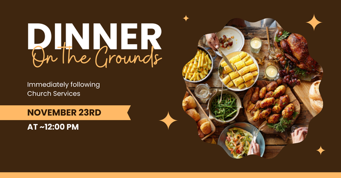 Dinner on the Grounds