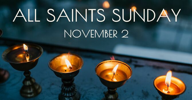 All Saints Sunday