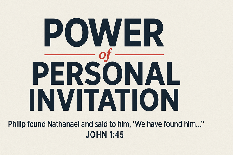 Power of Personal Invitation