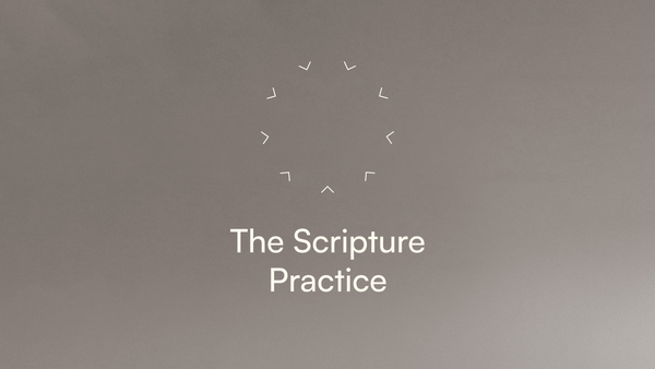 Practicing the Way: Scripture