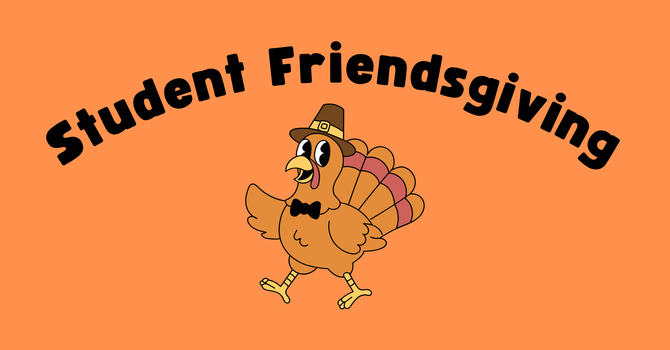 Student Friendsgiving