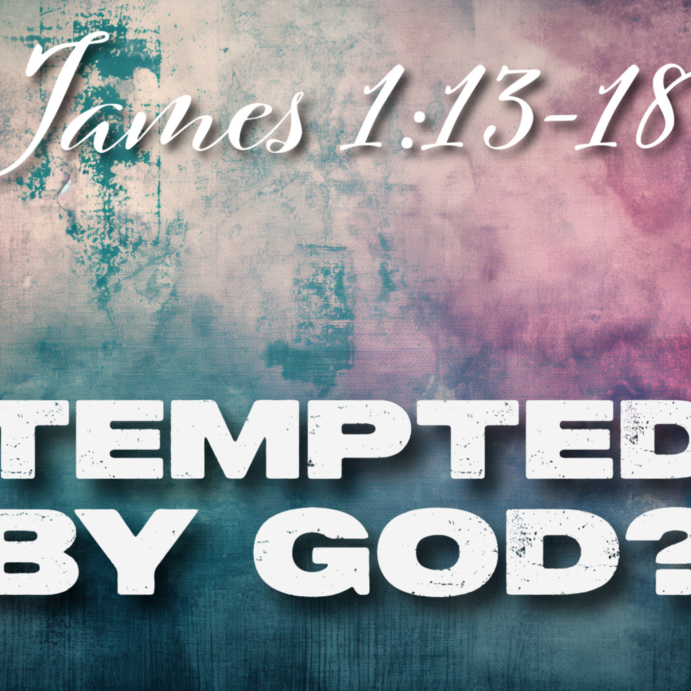 Tempted by God? episode artwork