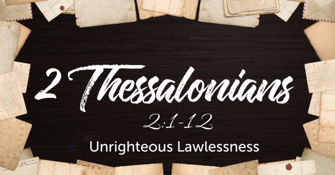 2 Thessalonians 2:1-12