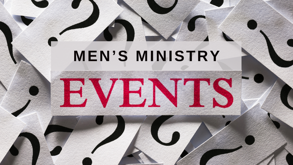 January Men's Ministry Event