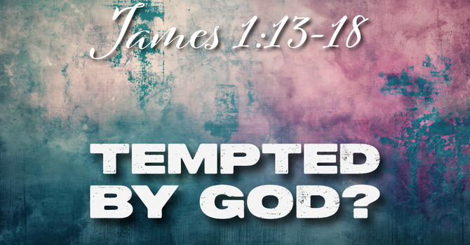 Tempted by God?