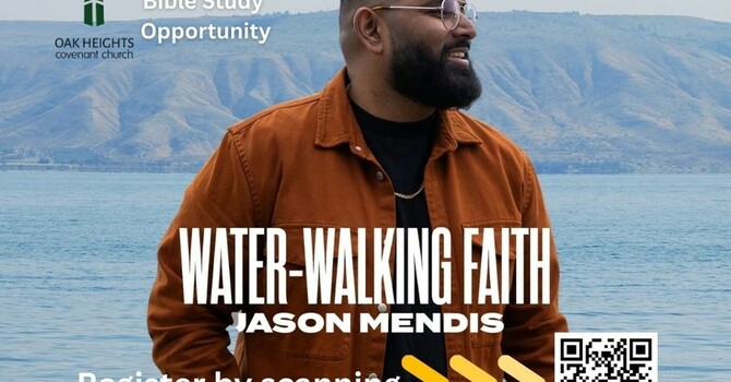 Water Walking Faith Small Groups