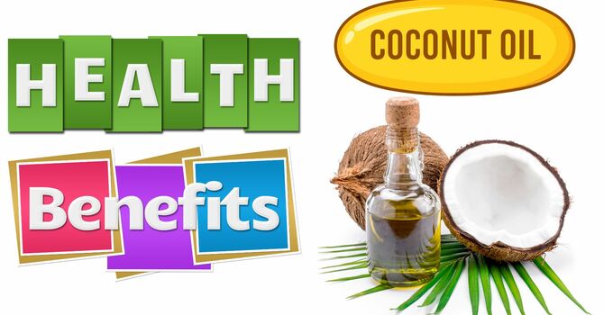 Health Benefits of Coconut Oil image