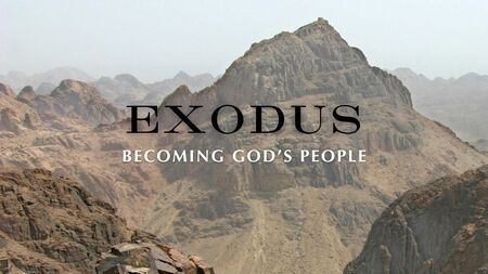 EXODUS - Becoming God's People