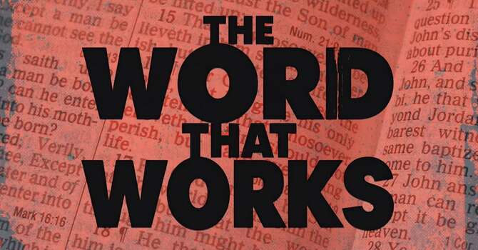 The Word That Works