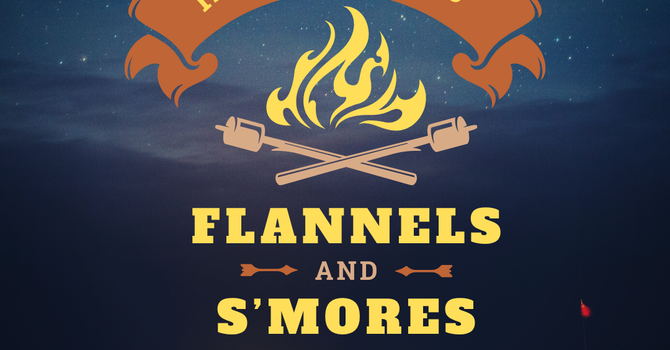 Flannels and S'Mores