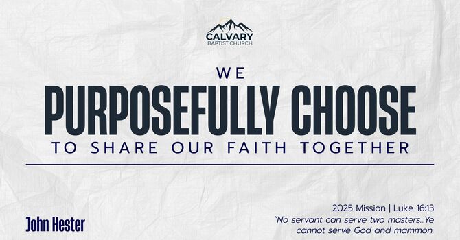 We Purposefully Choose to Share Our Faith Together image
