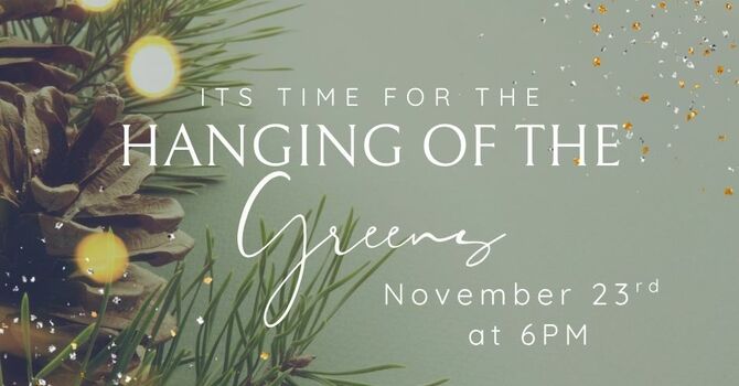 Hanging of the Greens