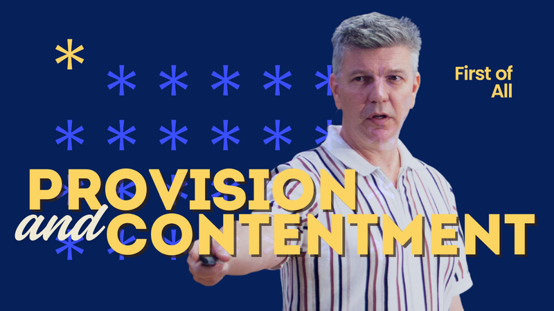 Provision & Contentment