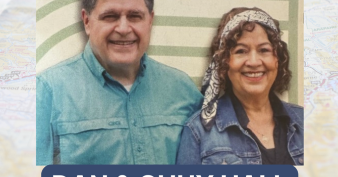 Missionary Presentation - Dan & Chuy Hall