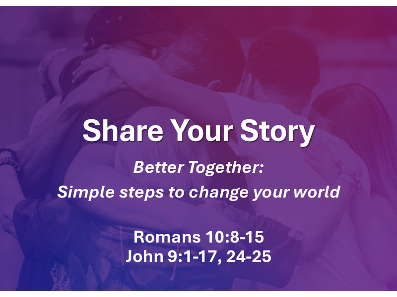 Share Your Story - 10/19/2025