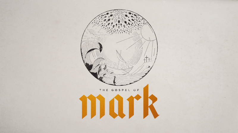The Gospel of Mark (Week 36)