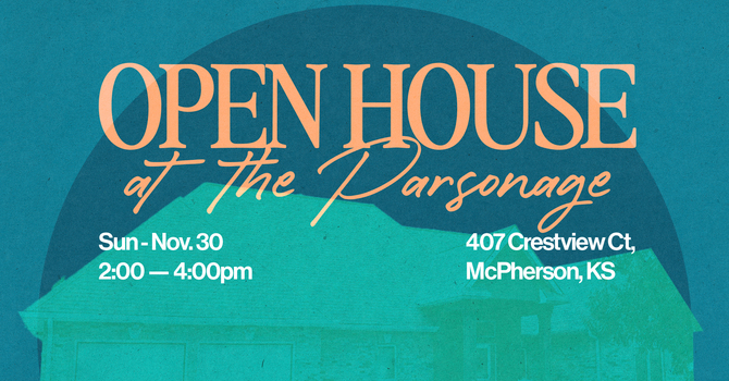 Open House at the Parsonage