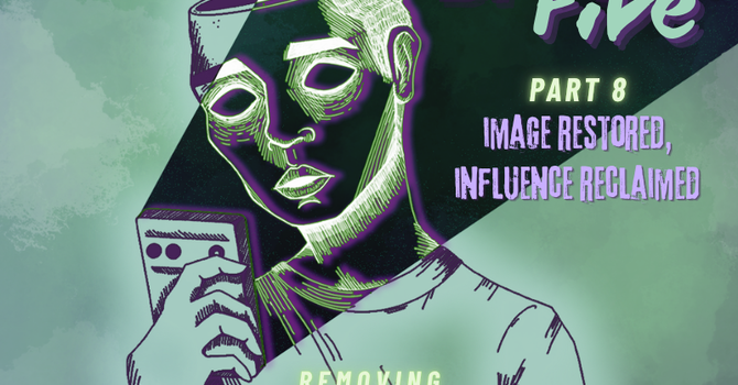 Image Restored, Influence Reclaimed