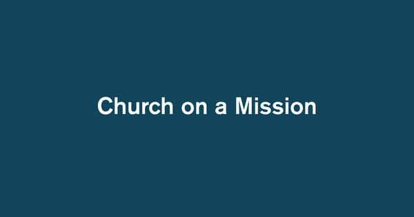 Church On a Mission