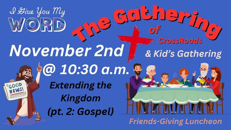 Extending the Kingdom (pt. 2: Gospel)