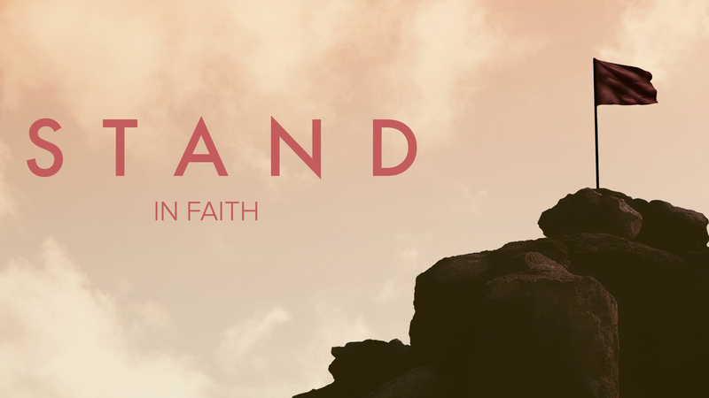 Stand In Faith